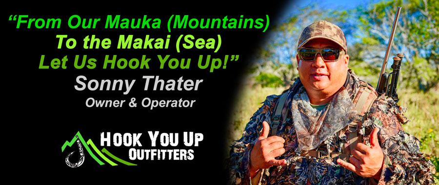 Hunting and Fishing with Hook You Up Outfitters in Hawaii